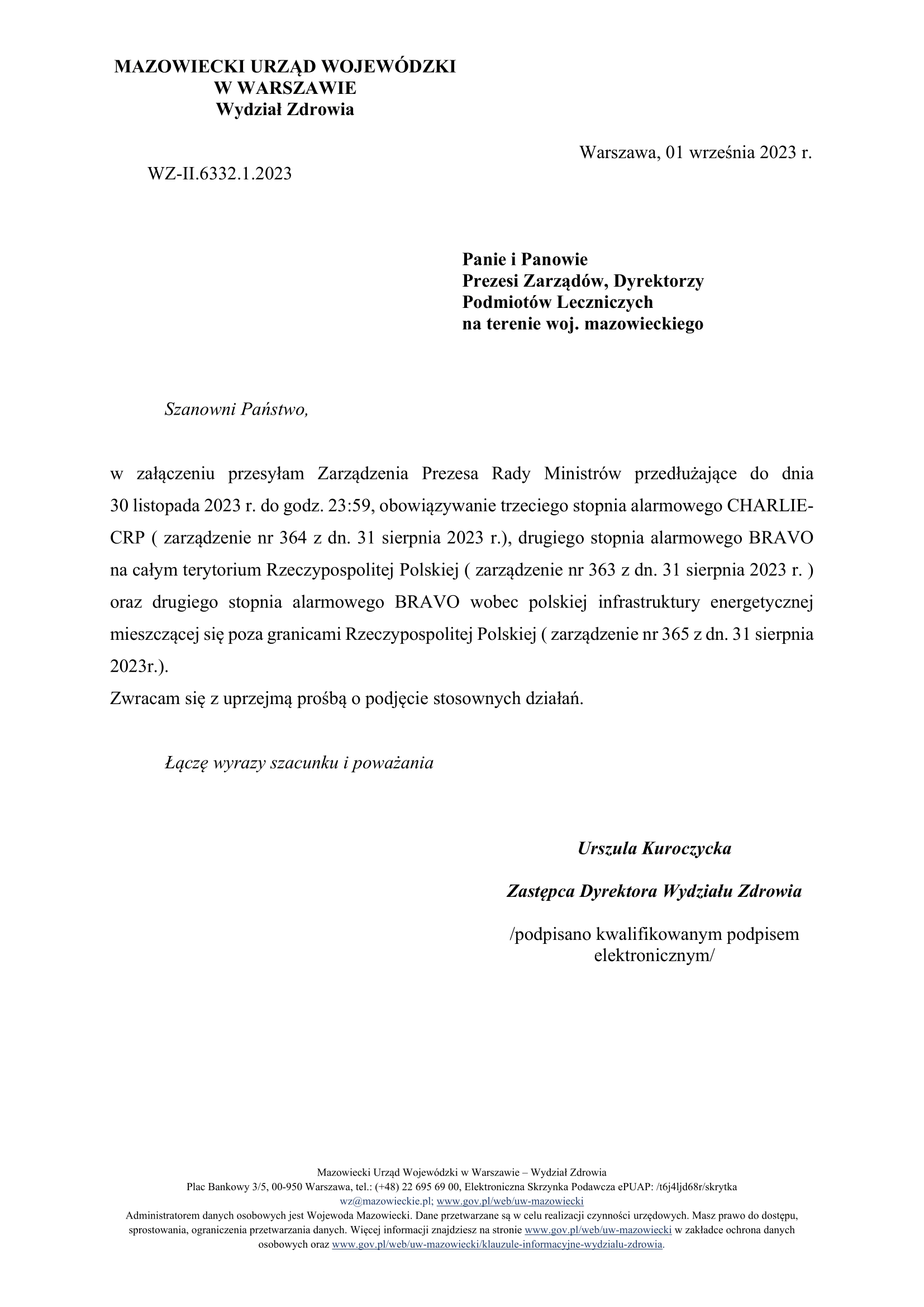 WZ Dyrektor pismo do podmiotw leczniczych dot. przeduenia obowizywania stopni alarmowych. 1